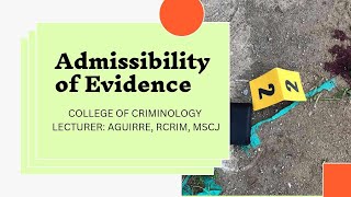 Admissibility of Evidence and Miscellaneous Doctrines [upl. by Megargee596]