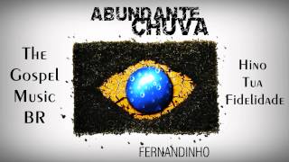 Fernandinho  Tua Fidelidade [upl. by Garvey]