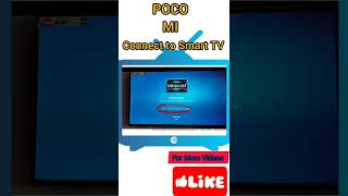 POCO MI Connect to Smart TV Android TV  Cast  Screen Mirroring  wireless Display  MI TV [upl. by Nimzaj127]