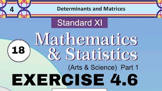 Ch4 Determinant and Matrices  Exercise 46  Lec18 Class 11th  Maths1 GanitachaBadshah [upl. by Ij]