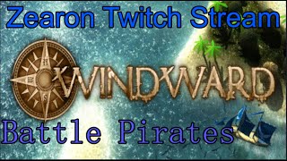 Windward Killing Time Stream and Pirates [upl. by Dusa]