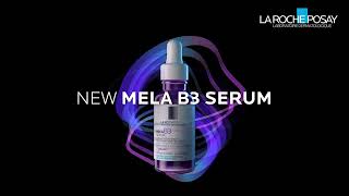 The Biggest Pigmentation Innovation La RochePosay MELA B3 Serum [upl. by Lenad]