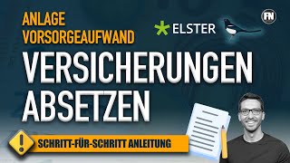 Versicherungen absetzen Anlage Vorsorgeaufwand 2020 Elster ausfüllen  Steuererklärung 2020 Elster [upl. by Chavez]