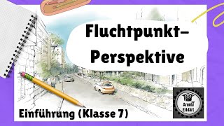 Fluchtpunktperspektive  Einführung Klasse 7 für Zeichnung einer Stadt [upl. by Nywles]