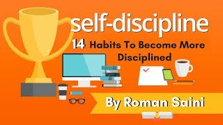 14 Habits To Become More Disciplined  Effective Tools to Develop Discipline by Roman Saini [upl. by Ocirne]