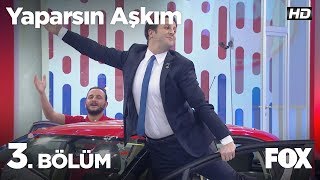 Yaparsın Aşkım 3 Bölüm [upl. by Ednew]