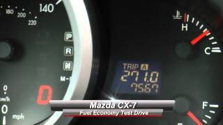 Mazda CX 7 Fuel Economy Test Drive [upl. by Morena370]