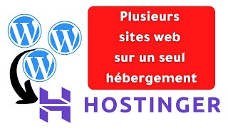 Créer Plusieurs sites web sur un seul hébergement avec hostinger [upl. by Atinav]