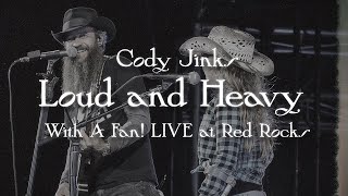 Cody Jinks Sings Loud and Heavy With a Fan at Red Rocks [upl. by Enneirb]