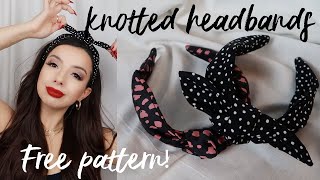 How to Make Knotted Headbands Tutorial  Easy DIY  w PATTERN  2 Styles [upl. by Nosyarg]