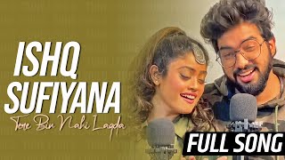 Ishq Sufiyana Sachet Parampara Full Song  Tere Bin Nahi Lagda TuneLyrico [upl. by Nahgaem971]