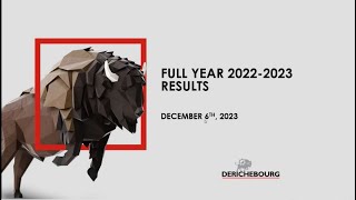 Présentation des résultats 20222023 du groupe Derichebourg [upl. by Luahs]