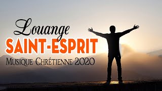 90 Minutes De Louange Saintesprit  Le Meilleur Belle Musique Chrétienne Evangelique 2020 [upl. by Einaej575]