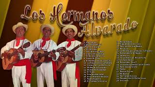 Los Hermanos Alvarado –30 EXITOS lo MEJOR de Los Hermanos Alvarado  Album Completo [upl. by Turk]