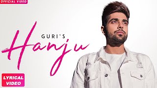 HANJU  GURI Full Song Punjabi Songs 2018  Geet MP3 [upl. by Nnaharas]