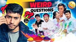 Asking Youtubers Weird Questions in Real Life Holi Special  Vlog 15 [upl. by Yrrap]