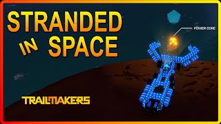 Exploring Alien Parts For A Survival Spaceship  Stranded In Space Campaign Trailmakers Game Ep01 [upl. by Liatnahs]