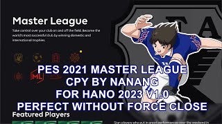 DOWNLOAD PES 2021 MASTER LEAGUE CPY HANO V10 N E SANTO JUVENTUS [upl. by Scrivings145]