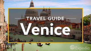 Venice Vacation Travel Guide  Expedia [upl. by Olonam88]