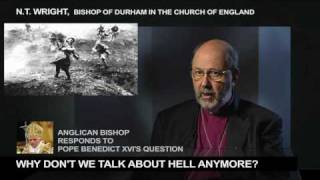 Why Is Hell Not Talked About NT Wright to Pope Benedict XVIs question HD [upl. by Ohs127]