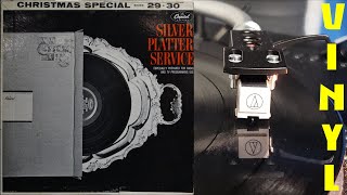 Silver Platter Service  Christmas Special  Vinyl to Digital Recording [upl. by Tuorah]