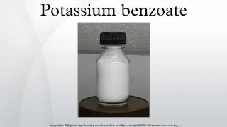 Potassium benzoate [upl. by Analrahc191]