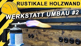 SCHÖNSTE WERKSTATT AUF YOUTUBE HOLZWAND im VINTAGE Look  WERKSTATT Umbau 02 [upl. by Nats]