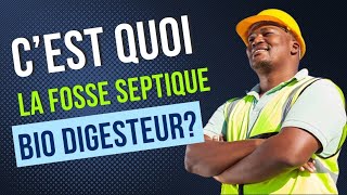 Protegez votre environnement optez pour la fosse septique bio digesteur [upl. by Nnaeirelav]