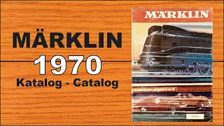 MÄRKLIN Katalog 1970 Catalog [upl. by Arramat458]