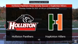 Holliston Boys Varsity Soccer v Hopkinton  10262023 [upl. by Fassold]