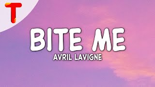 Avril Lavigne  Bite Me Clean  Lyrics [upl. by Dorothee]