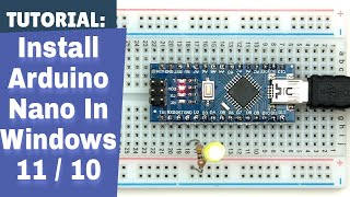 Install Arduino nano in windows 11 and 10  Arduino port not showing up windows 11 MobiFacts [upl. by Rance135]