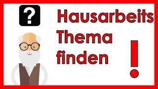 Hausarbeit Thema finden  Mit 6 effektiven Wegen [upl. by Jala776]