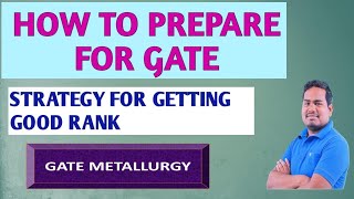 How To Prepare fo GATE METALLURGY gatemetallurgy [upl. by Eanert642]