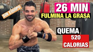 Rutina Hiit Para Adelgazar 26 MIN Cardio Hiit Fulmina La Grasa En Casa [upl. by Eneleoj293]