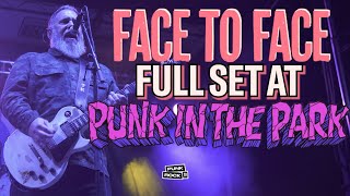 FACE TO FACE LIVE  FULL CONCERT AT PUNK IN THE PARK 2022 [upl. by Hsakaa460]