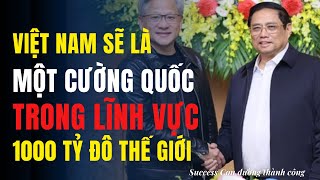 Việt Nam đứng trước cơ hội ngàn năm có 1 trở thành cường quốc trong lĩnh vực 1000 tỷ đô [upl. by Sema]