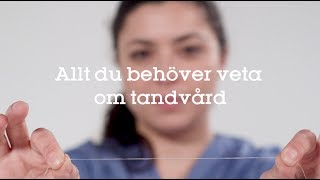 Allt du behöver veta om tandvård  Folktandvården [upl. by Novelia726]