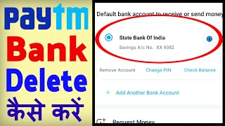 Paytm se Bank account kaise delete kare  how to delete bank account from paytm [upl. by Nnylsia]