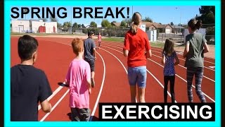 SPRING BREAK EXERCISING [upl. by Lareneg]