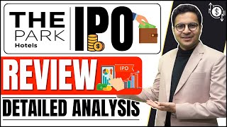 Apeejay Surrendra Park IPO review  THE PARK HOTEL ANALYSIS  Apeejay Surrendra Park IPO [upl. by Auqinimod291]