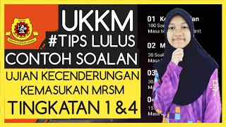 TIPS LULUS UKKM MRSM  Contoh Soalan UKKM Tingkatan 1 UKKM Tingkatan 4 Ujian MRSM UKKM  Ujian MRSM [upl. by Teador]