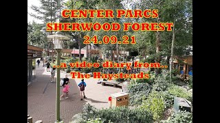 Center Parcs  Sherwood Forest  a video diary from the Haysteads in COVID times centerparcs [upl. by Cecilla]