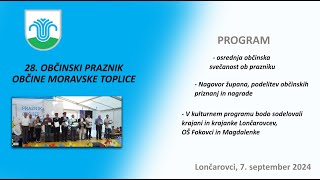 28 občinski praznik Občine Moravske Toplice 7 9 2024 [upl. by Enttirb59]