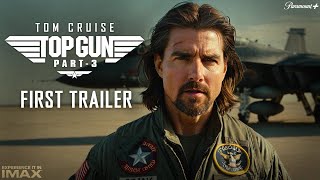 Top Gun 3 First Trailer 2024  Tom Cruise  Jennifer Connelly  Paramount Pictures [upl. by Rabbi606]