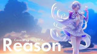 Reason  玉置成実  MUS1CA cover [upl. by Hajin]