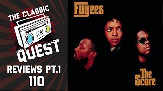 Fugees  The Score  Full Album Review Part 1 Track 17 [upl. by Tillman]