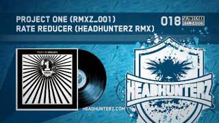 Project One  Rate Reducer Headhunterz RMX HQ [upl. by Orella505]