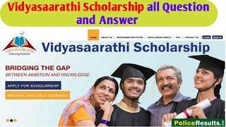 All Question and Answer Vidyasaarathi Scholarship  Vidyasaarathi Scholarship Real or Fake  60000 [upl. by Zanze174]