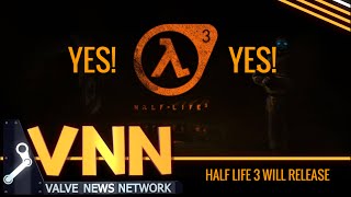 Half Life 3 WILL Release Heres Why [upl. by Itsirhc169]